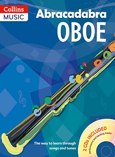 Abracadabra Oboe (Pupil's book + 2 CDs): The way to learn through songs and tunes (Abracadabra Woodwind)