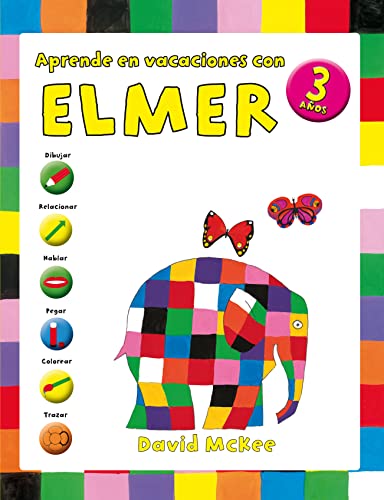 Elmer. Cuaderno de vacaciones - Aprende en vacaciones con Elmer (3 años): Dibujar, relacionar, hablar, pegar, colorear y trazar (Altea) von BEASCOA