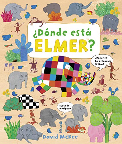¿Dónde está Elmer? (Elmer. Álbum ilustrado) (Pequeñas manitas)
