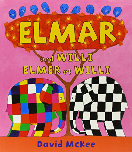 Elmar und Willi, Deutsch-Französisch. Elmer et Willi