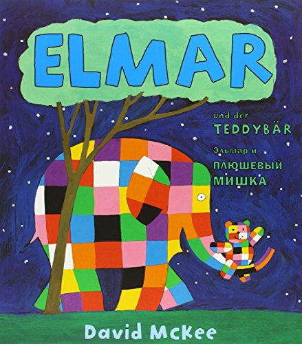 Elmar und der Teddybär, Deutsch-Russisch. Elmar i igrushechnyi medvezhonok Elmar und der Teddybär, Deutsch-Russisch. Elmar i igrushechnyi medvezhonok von Schulbuchverlag Anadolu