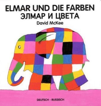 Elmar und die Farben: Deutsch-Russisch