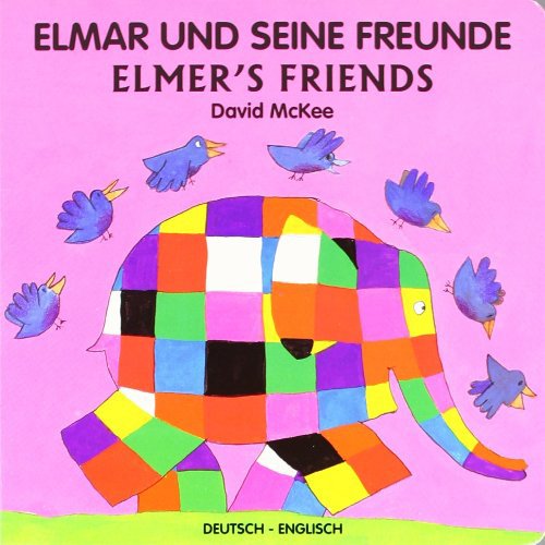 Elmar und seine Freunde: Elmer´s friends