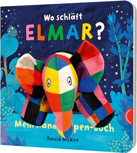Elmar: Wo schläft Elmar?: Mein Handpuppen-Buch | Spiel-Spaß zum Einschlafen