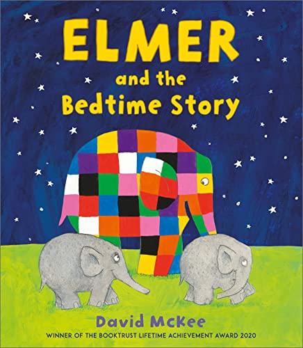 Elmer and the Bedtime Story (Elmer Picture Books) von WALKER BOOKS