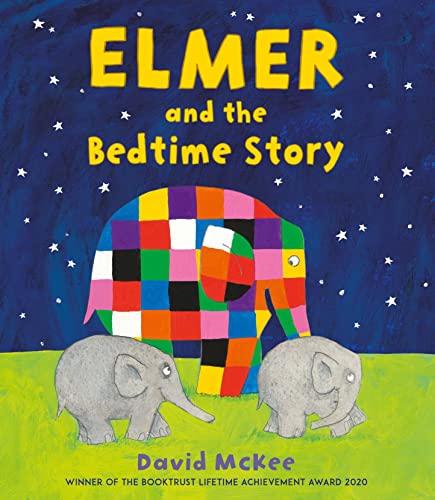 Elmer and the Bedtime Story (Elmer Picture Books) von ANDERSEN PRESS LTD