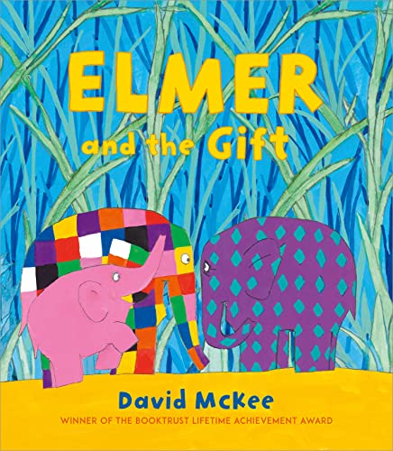 Elmer and the Gift (Elmer Picture Books) von Andersen Press