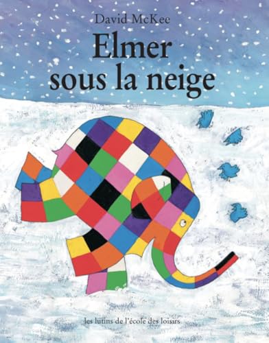 Elmer sous la neige Elmer sous la neige von TASCHEN