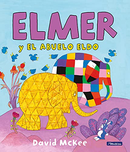 Elmer y el abuelo Eldo (Cuentos infantiles) von BEASCOA