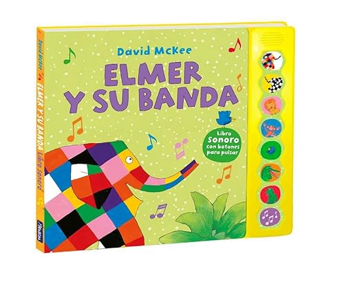 Elmer. Libro con sonidos - Elmer y su banda (Pequeñas manitas)