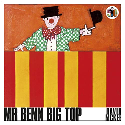 Mr Benn Big Top Mr Benn Big Top von Andersen Press