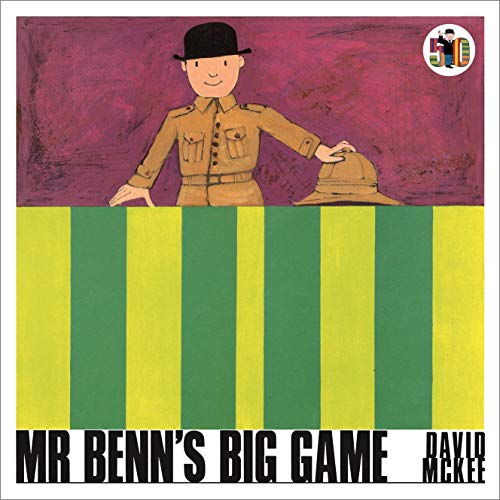 Mr Benn's Big Game Mr Benn's Big Game von Andersen Press