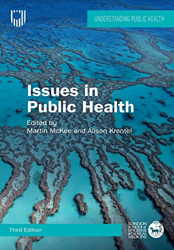 Issues in Public Health: Challenges for the 21st Century von Open University Press