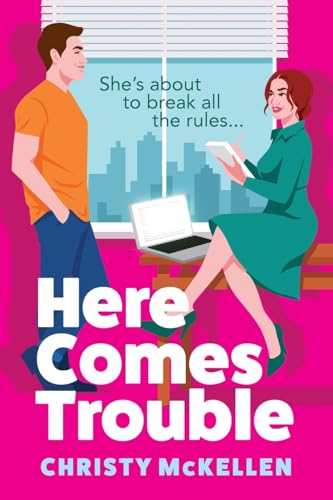 Here Comes Trouble: Discover Christy McKellen's gorgeously spicy forbidden romance for 2025! von Boldwood Books Ltd