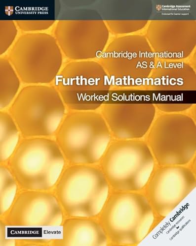 Cambridge International As & a Level Further Mathematics Worked Solutions Manual + Cambridge Elevate Edition von Cambridge University Press
