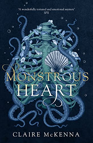 Monstrous Heart (The Deepwater Trilogy, Band 1)