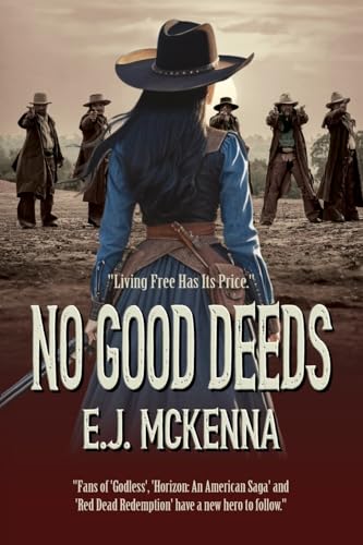 No Good Deeds: Book One von Historium Press