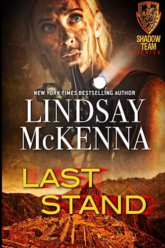 Last Stand (Shadow Team, Band 1) von Blue Turtle Publishing Company