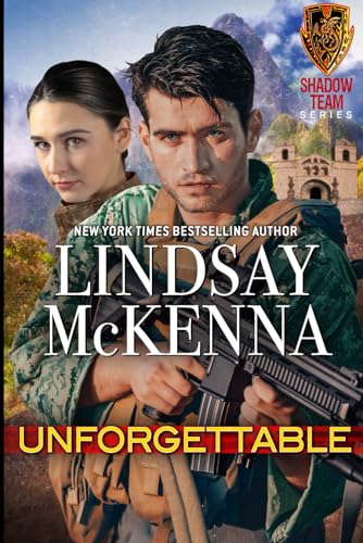 Unforgettable (Shadow Team, Band 4) von Blue Turtle Publishing Company