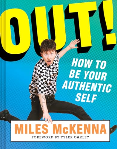 Out!: How to Be Your Authentic Self von Harry N. Abrams