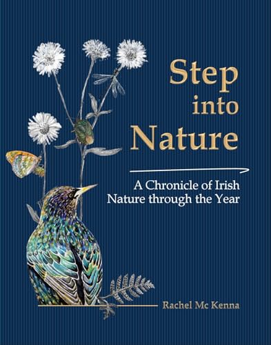 Step into Nature: A Chronicle of Irish Nature through the Year von Mercier Press