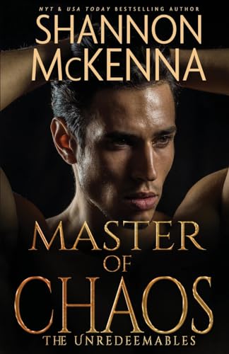 Master of Chaos (The Unredeemables, Band 3)