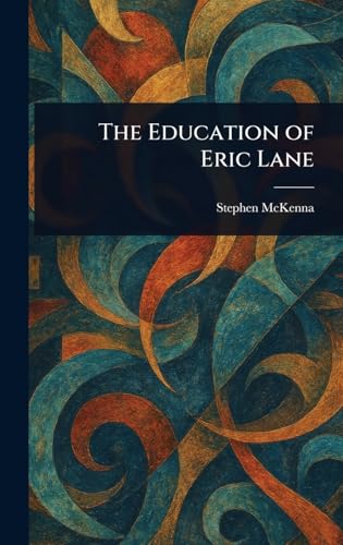 The Education of Eric Lane von Anson Street Press