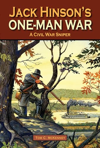 Jack Hinson's One-Man War