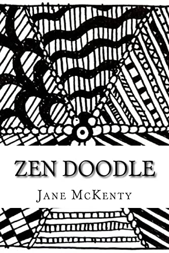 ZEN Doodle: The Art of ZEN Doodle. Drawing Guide with Step by Step Instructions. Book one. (Zen Doodle Art, Band 1) von CREATESPACE