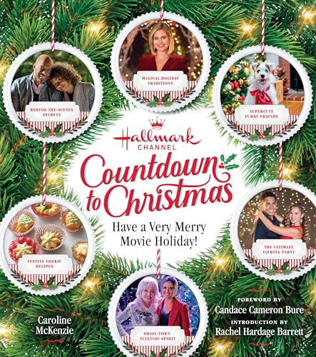 Hallmark Channel Countdown to Christmas - USA TODAY BESTSELLER: Have a Very Merry Movie Holiday