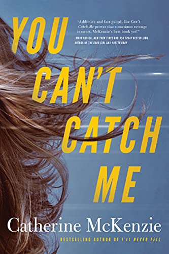 You Can't Catch Me von Lake Union Publishing
