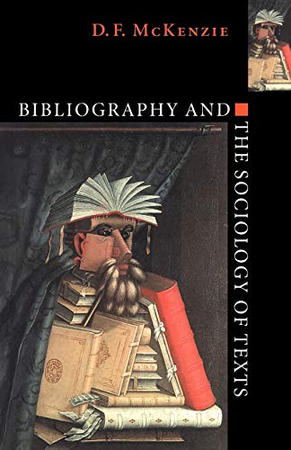 Bibliography and the Sociology of Texts von Cambridge University Press