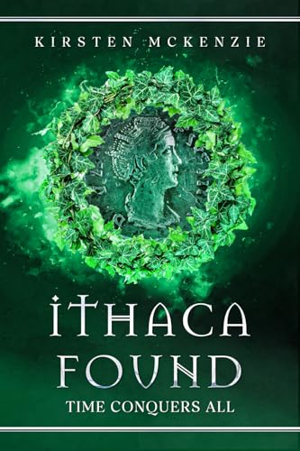 Ithaca Found (The Ithaca Trilogy, Band 3) Ithaca Found (The Ithaca Trilogy, Band 3) von Squabbling Sparrows Press