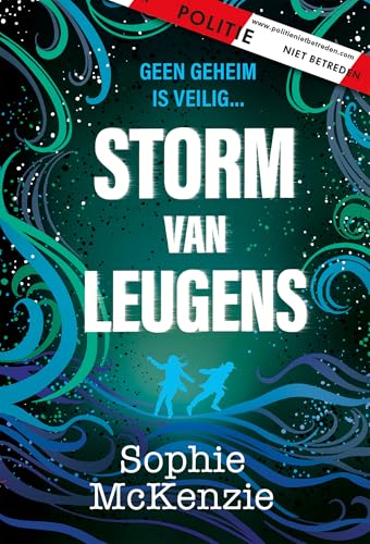 Storm van leugens (Politie niet betreden) von De Fontein Jeugd