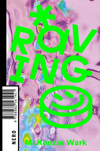 Raving (Not)