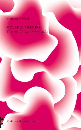 Molekulares Rot: Theorie für das Anthropozän