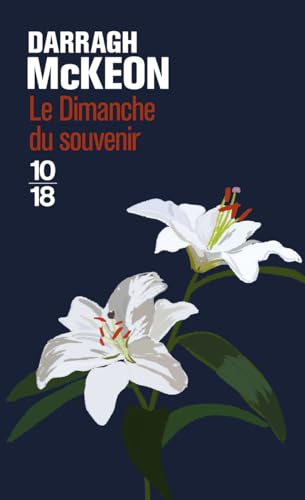 Le Dimanche du souvenir von 10 X 18