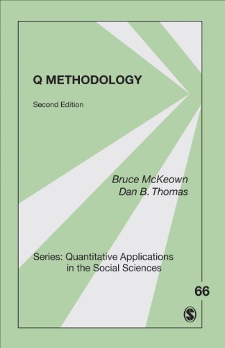 Q Methodology (Quantitative Applications in the Social Sciences, Band 66)