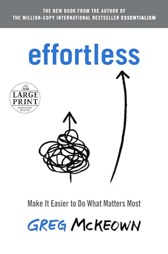 Effortless: Make It Easier to Do What Matters Most (Random House Large Print) von Random House Large Print