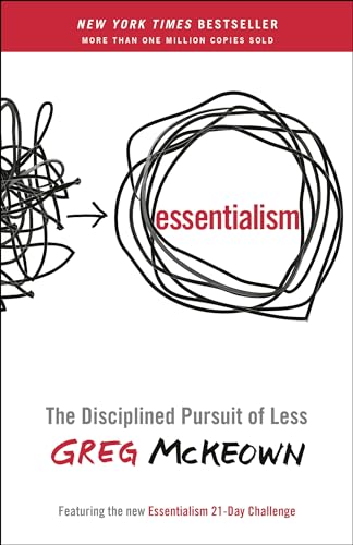 Essentialism: The Disciplined Pursuit of Less von Currency