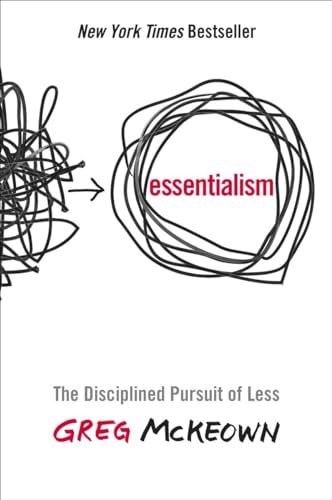 Essentialism: The Disciplined Pursuit of Less von Currency