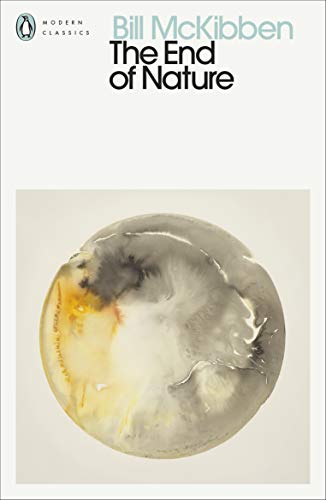 The End of Nature (Penguin Modern Classics)