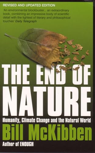 The End of Nature: Revised Up-Dated Edition