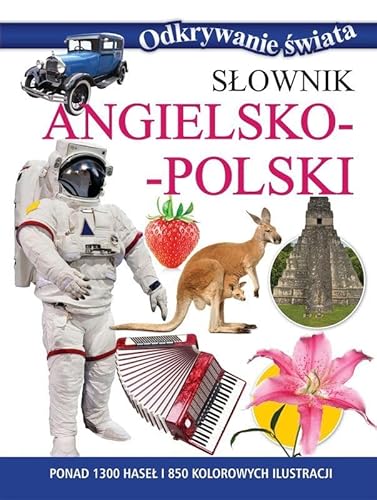 Odkrywanie świata. Słownik angielsko-polski von Olesiejuk