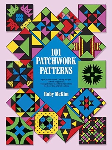 One Hundred and One Patchwork Patterns (Dover Crafts: Quilting)