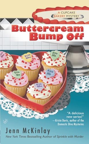 Buttercream Bump Off (Cupcake Bakery Mystery, Band 2)