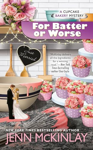 For Batter or Worse (Cupcake Bakery Mystery, Band 13) von Berkley