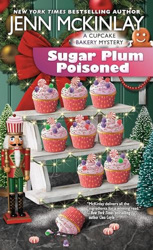 Sugar Plum Poisoned (Cupcake Bakery Mystery, Band 15)