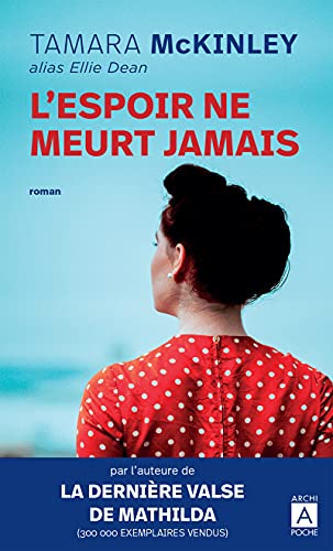 L'espoir ne meurt jamais von ARCHIPOCHE