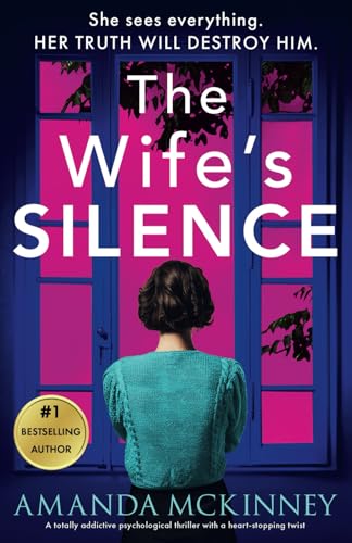 The Wife's Silence: A totally addictive psychological thriller with a heart-stopping twist: A completely addictive psychological thriller with a heart-stopping twist von Storm Publishing